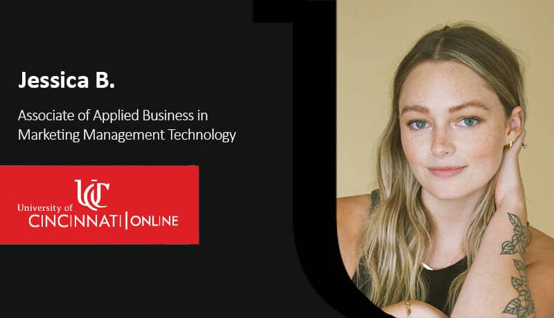 Jessica B. Student Testimonial Associate of Applied Business in Marketing Management Technology | UC Online
